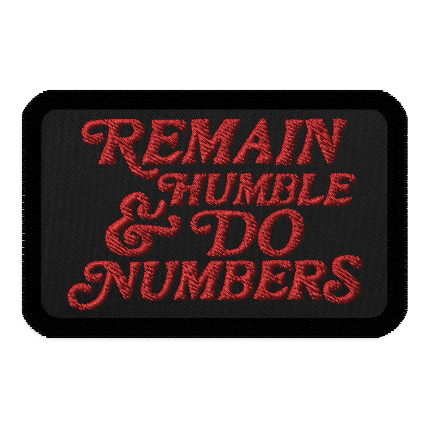 The Motto Embroidered patches